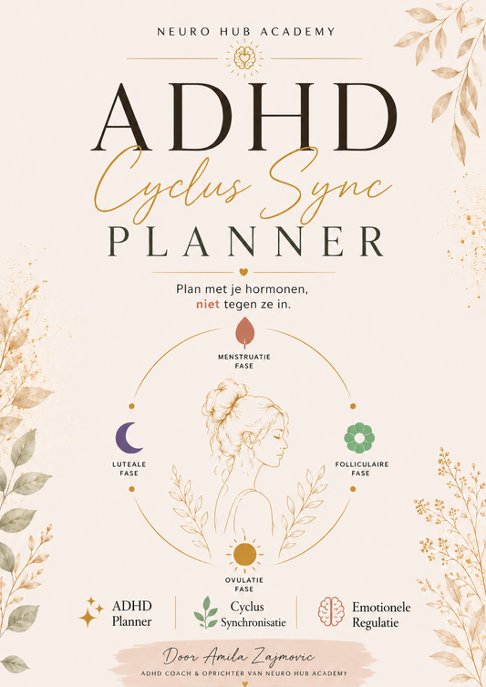 ADHD Cyclus Planner voor Vrouwen – Plan met je hormonen, niet ertegen